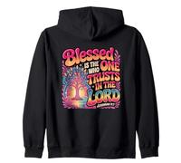 Blessed Is The One Who Trusts In The Lord Jeremiah 17:7 Zip Hoodie
