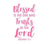 Blessed is The one who Trusts in The Lord Wall Decals Paster Paper 57.6x96cm Can Modify and add Information Pink