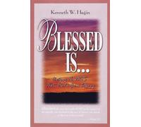 Blessed Is...: Untying the 'Nots' That Hinder Your Blessing