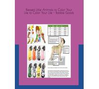 Blessed Little Animals to Color Your Life: Bobbie Goods to Color Your Life