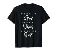 Blessed Loved Led - Christian Quote T-Shirt