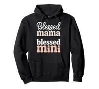 Blessed Mama Blessed Mini Christian Family Pullover Hoodie