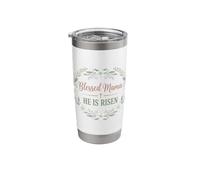 Blessed Mama He is Risen Christian Easter Design Stainless Steel Insulated Tumbler