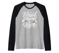 Blessed Mama, He is Risen Christian Easter Raglan Baseball Tee