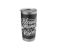 Blessed Mama, He is Risen Christian Easter Stainless Steel Insulated Tumbler