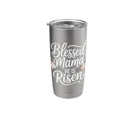 Blessed Mama, He is Risen Christian Easter Stainless Steel Insulated Tumbler