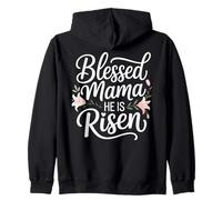 Blessed Mama, He Is Risen Christian Easter Zip Hoodie