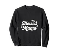 Blessed Mama Script Typography Inspirational Quote Design Sweatshirt