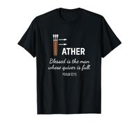Blessed Man Dad Whose Quiver is Full Father's Day Gear Value Graphic T-Shirt
