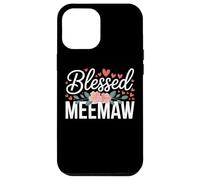 Blessed Meemaw With Flowers For Sweet Loving Grandma Case for iPhone 12 Pro Max