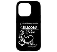 Blessed Mom Proverbs 31:28 Christian Gift for Mother Case for iPhone 15 Pro