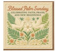 Blessed Palm Sunday Card - Doves, Palms and Lily Religious Design - Celebrating Faith, Praise and New Beginnings - Easter Christian Greeting Card