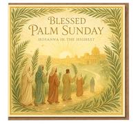 Blessed Palm Sunday Card - Hosanna in the Highest, Procession with Palm Branches and Sunrise, Christian Easter Holy Week Religious Greeting Card