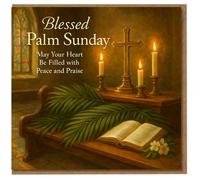 Blessed Palm Sunday Christian Card - Peace and Praise Message with Cross, Candles, Palm Leaves and Bible - Religious Greeting for Friends and Family