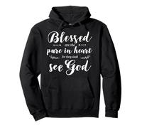 Blessed Pure In Heart Jesus Beatitudes Bible Verse Quote Pullover Hoodie