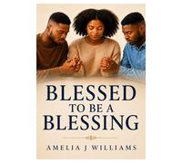 Blessed To Be A Blessing