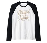 Blessed to be a Nana Inspirational Typography Joyful Raglan Baseball Tee