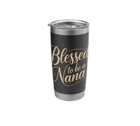 Blessed to be a Nana Inspirational Typography Joyful Stainless Steel Insulated Tumbler