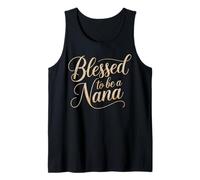 Blessed to be a Nana Inspirational Typography Joyful Tank Top