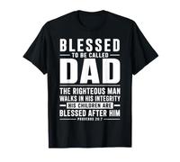 Blessed to Be Called Dad Proverbs Faith Family Christian Dad T-Shirt