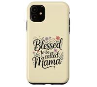 Blessed to Be Called Mama Wildflower Floral Botanical Case for iPhone 11