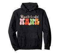 Blessed to Be Called Mana Floral Mother's Day Pullover Hoodie