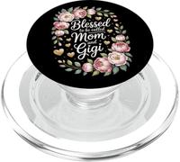 Blessed To Be Called Mom And Gigi Flowers Mother's Day Women PopSockets PopGrip for MagSafe