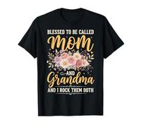 Blessed to Be Called Mom and Grandma and I Rock Them Both T-Shirt