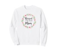 Blessed To Be Called Mom Cute Mom Sweatshirt
