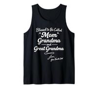 Blessed to Be Called Mom Grandma and Great Grandma Love Tank Top