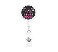 Blessed to Be Called Mom Retractable Badge Holder Reel Clip Id Card Holder forNurse Student Office Worker