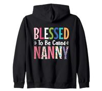 Blessed To Be Called Nanny Appreciation Day Babysitter Nanny Zip Hoodie