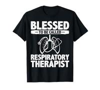 Blessed to Be Called Respiratory Therapist Therapy RT RRT T-Shirt