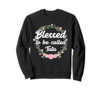 Blessed to be Called Tutu Ballet Dancer Performance Sweatshirt