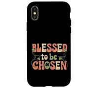 Blessed To Be Chosen Inspirational Gift for Women Case for iPhone X/XS