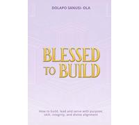 Blessed To Build