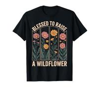 Blessed to Raise A Wildflower Mom T-Shirt