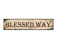 Blessed Way Street Sign Aluminum Metal Plaque Rustic Tin Sign Retro Wall Decor 4x16 Inches