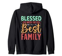 Blessed With The Best Family Inspiring Words Zip Hoodie