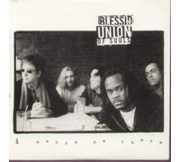 Blessid Union of Soul - I Wanna Be There