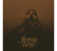 Blessing A Curse - WASTE