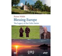 Blessing Europe: Legacy of The Celtic Saints [DVD]