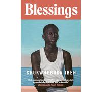 Blessings: ‘A sublime coming-of-age tale’ Guardian