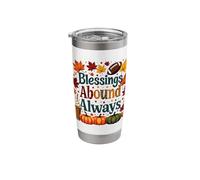 Blessings Abound Always Autumn Stainless Steel Insulated Tumbler