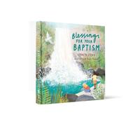 Blessings for Your Baptism
