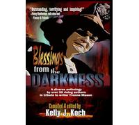 Blessings from the Darkness