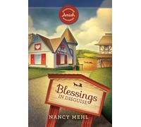 Blessings in Disguise: 1 (Sugarcreek Amish Mysteries)