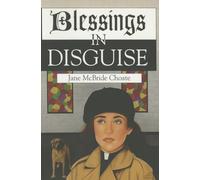 Blessings in Disguise