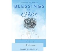 Blessings In the Chaos