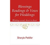 Blessings, Readings & Vows for Weddings